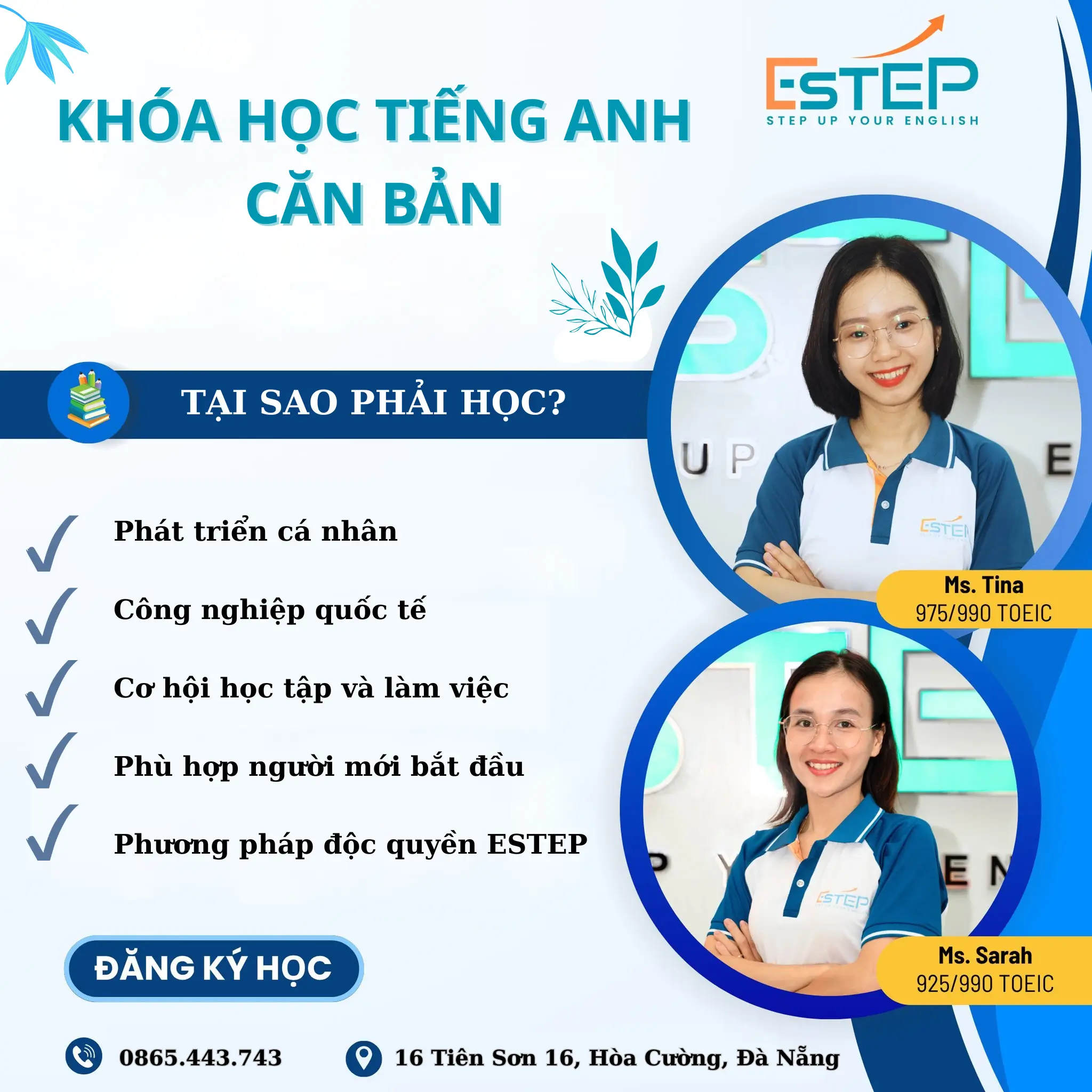 Tại sao bạn nên lựa chọn khóa học tiếng anh căn bản ngay bây giờ của Anh ngữ ESTEP tại Đà Nẵng