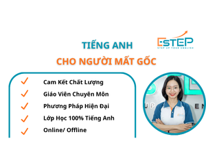 Khóa Học Tiếng Anh Cho Người Mất Gốc Tại Đà Nẵng - Anh ngữ ESTEP