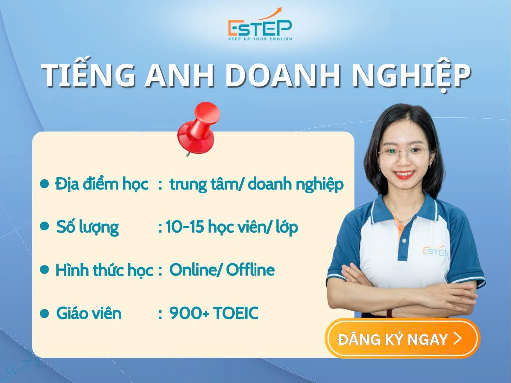 Khóa HọcTiếng Anh Doanh Nghiệp Tại Đà Nẵng (Đầu vào A2) - Anh Ngữ ESTEP