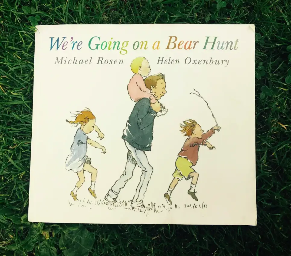 We’re Going on a Bear Hunt – Michael Rosen - Cuốn sách cho trẻ em 3-5 tuổi hay nhất hiện nay